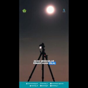 Jelang Penetapan 1 Ramadhan 1446 Hijriah, Kementrian Agama Lakukan Pantauan Hilal di 125 tiktik