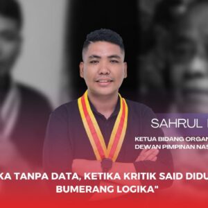 Retorika Tanpa Data Ketika Kritik Said Didu Menjadi Bumerang Logika